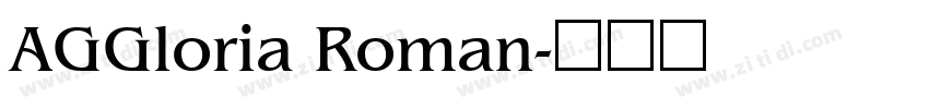 AGGloria Roman字体转换